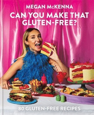 Megan McKenna, Megan Mckenna - Can You Make That Gluten-Free?, Inbunden