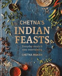 bokomslag Chetna's Indian Feasts