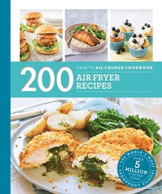 Hamlyn All Colour Cookery: 200 Air Fryer Recipes 1