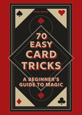 Peter Arnold - 70 Easy Card Tricks, Inbunden