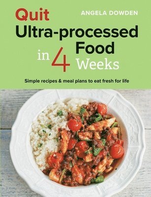 Quit Ultra-processed Food in 4 Weeks 1