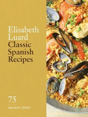 Classic Spanish Recipes 1