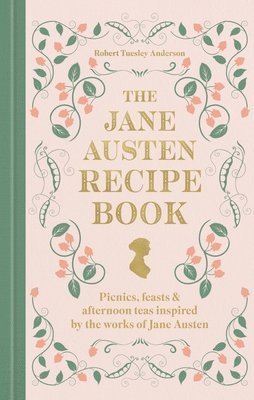 bokomslag Jane Austen Recipe Book