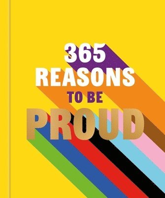 bokomslag 365 Reasons to be Proud