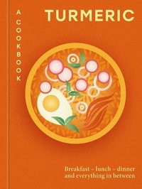 bokomslag Turmeric: A Cookbook