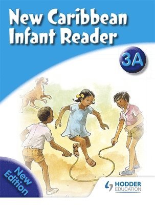 New Caribbean Reader: Reader Book 3a (2008 Edition) 1