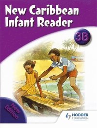 bokomslag New Caribbean Reader: Reader Book 3b (2008 edition)