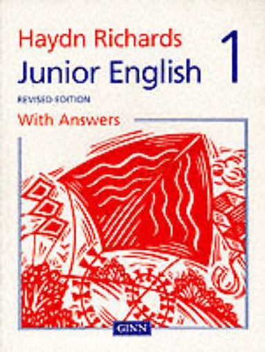 Haydn Richards : Junior English Pupil Book 1 With Answers -1997 Edition, Häftad