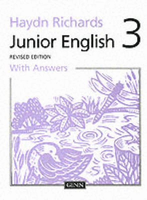 Haydn Richards : Junior English :Pupil Book 3 With Answers -1997 Edition 1