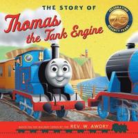 bokomslag The Story of Thomas the Tank Engine