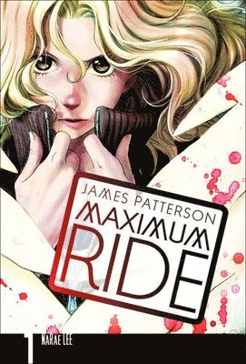Maximum Ride Manga Volume One 1