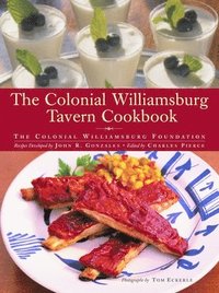 bokomslag The Colonial Williamsburg Tavern Cookbook