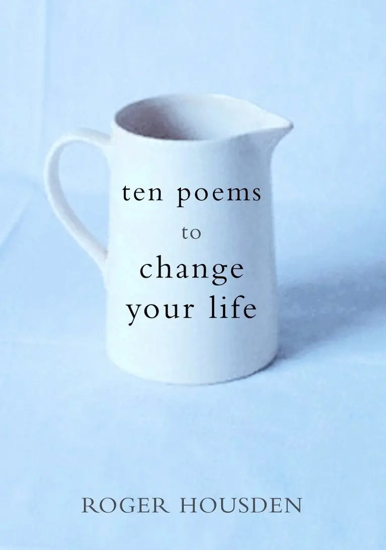 Roger Housden - Ten Poems to Change Your Life, Inbunden. Tillgänglighet: Lägg i varukorg