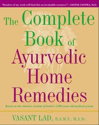 bokomslag The Complete Book of Ayurvedic Home Remedies