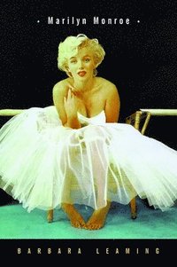 bokomslag Marilyn Monroe: A Biography