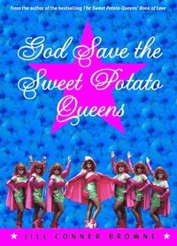bokomslag God Save the Sweet Potato Queens