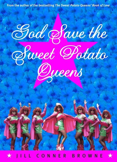 bokomslag God Save the Sweet Potato Queens