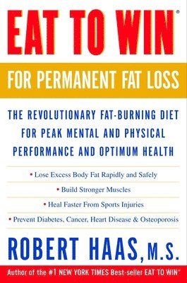 Eat to Win for Permanent Fat Loss 1
