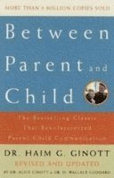 bokomslag Between Parent and Child: Revised and Updated