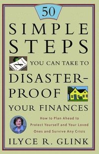 bokomslag 50 Simple Steps You Can Take to Disaster-Proof Your Finances