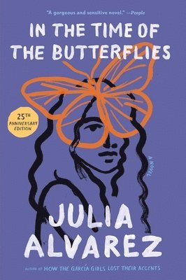bokomslag Alvarez, J: In the Time of the Butterflies