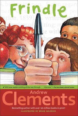 Andrew Clements - Frindle, Inbunden