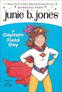 bokomslag Park, B: Junie B. Jones Is Captain Field Day