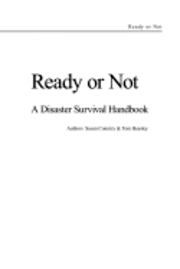 bokomslag Ready or Not - A Disaster Survival Handbook
