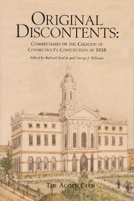 George J. Willauer, Richard Buel Jr., Richard Buel - Original Discontents, Häftad