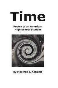 bokomslag Time (Poetry of an American High School Student)