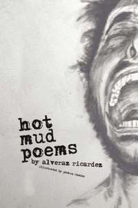 bokomslag Hot Mud Poems