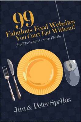 99 Fabulous Food Websites You Can't Eat Without 1