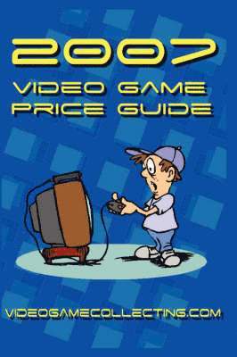 bokomslag 2007 Video Game Price Guide