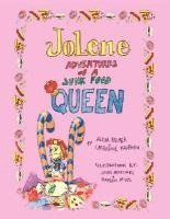 bokomslag Jolene -- Adventures of a Junk Food Queen