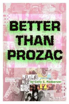 bokomslag Better Than Prozac