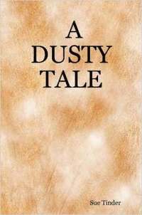 bokomslag A Dusty Tale