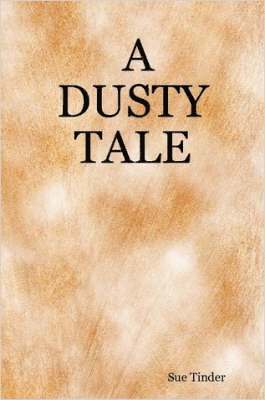 A Dusty Tale 1