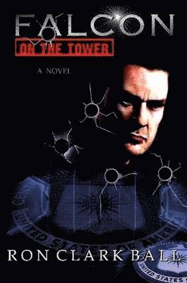 Clark Ball, Ron, Ron Clark Ball - Falcon On The Tower, Häftad