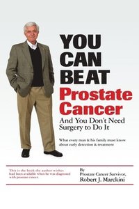 bokomslag You Can Beat Prostate Cancer