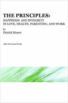 Patrick, Moore, Patrick Moore - Principles, Häftad