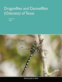 bokomslag Dragonflies and Damselflies (Odonata) of Texas, Volume 2