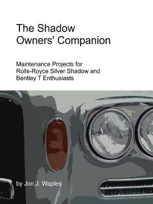 The Shadow Owners' Companion 1