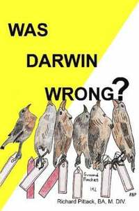 bokomslag Was Darwin Wrong? Yes