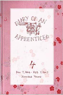 Diary of an Apprentice 4 1