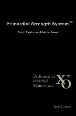 Primordial Strength System