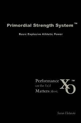 Primordial Strength System 1