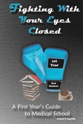 Jelani Ingram - Fighting With Your Eyes Closed, Häftad