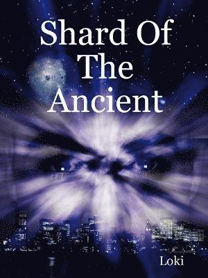 Shard Of The Ancient 1