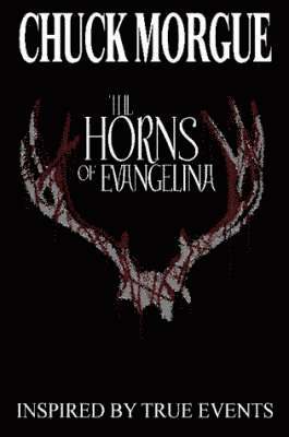 The Horns Of Evangelina 1