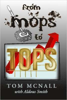 From Mops to Tops 1
